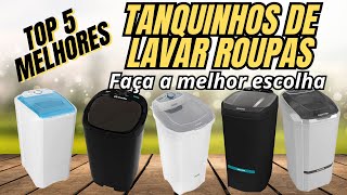 ? TOP 5 TANQUINHOS PARA LAVAR ROUPA em 2024! ? Veja o Campeão!