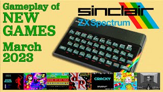Gameplay of New ZX Spectrum games, March 2023