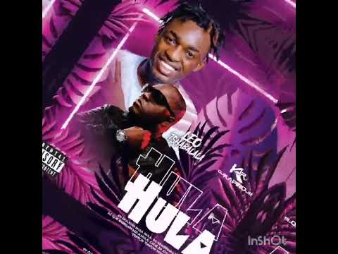Hula Hula____Dj Kapiro Jr X Léo Tshabalala