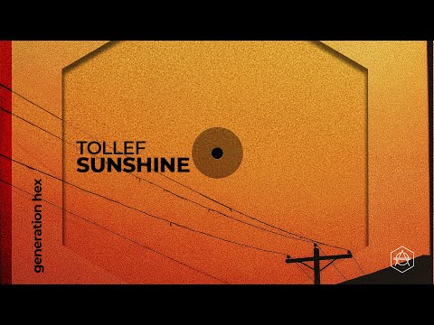 Tollef - Sunshine (Official Audio)