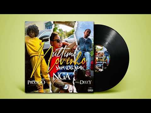 Prodígio X NGA X Deezy - Último Novinho (Drum Soul Remix)
