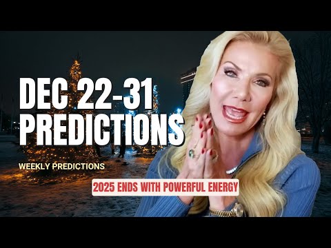 The FINAL Days of 2025: What’s Coming Dec 22–31