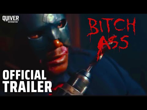 Bitch Ass Trailer