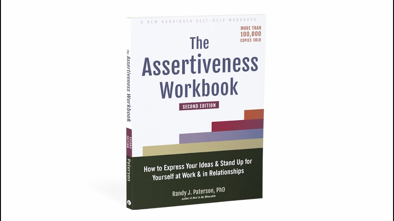 The Assertiveness Workbook — Book Trailer
