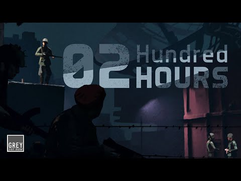 02 Hundred Hours - First Thoughts