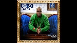 C-Bo - &quot;Gattin To The Money&quot; (feat. B-Legit)