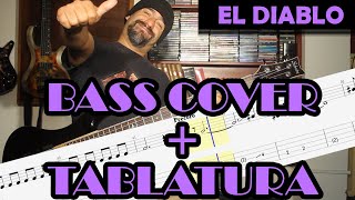 El Diablo – Fobia – Cover en Bajo – Bass Cover + Tablatura