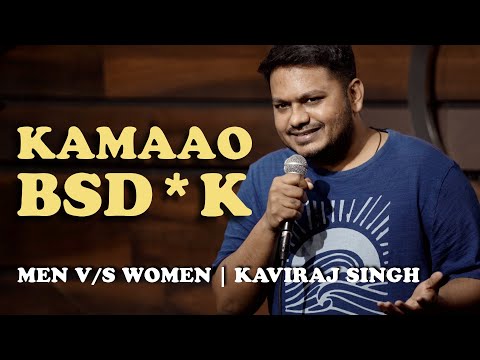 Male V/S Female | Stand Up Comedy | Kaviraj Singh