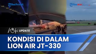 Suasana di Dalam Pesawat Lion Air JT-330 saat Terjadi Ledakan, Penumpang Tepuk Tangan saat Mendarat