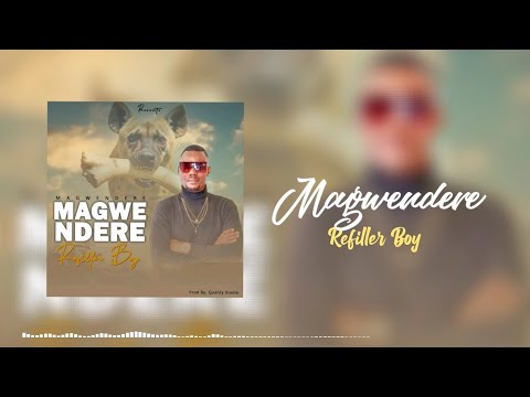 Refiller Boy - Magwendere (Oficial Music Audio 2025) #RefillerBoy @Dariotv-Music258