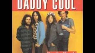 Daddy Cool Eagle Rock