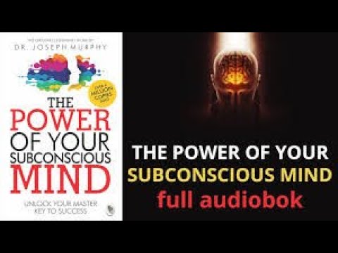 Unleash Your Potential: Harnessing The Power of Your Subconscious Mind with Dr. Joseph Murphy