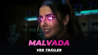Tráiler Malvada