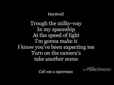 Call me a spaceman-lyrics-hardwell
