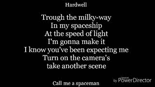 Call me a spaceman-lyrics-hardwell