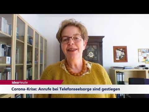 ideaHeute 13 05 2020 - Corona-Krise: Anrufe bei Telefonseelsorge sind gestiegen