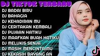 Download lagu DJ REMIX VIRAL - DJ BADAI BIRU - DJ PUJAAN HATIKU - DJ TIKTOK TERBARU 💃 mp3