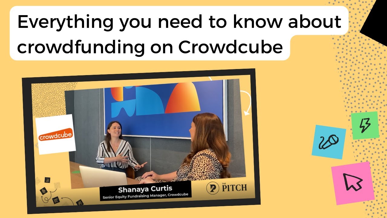Everything you need to know about crowdfunding on Crowdcube
