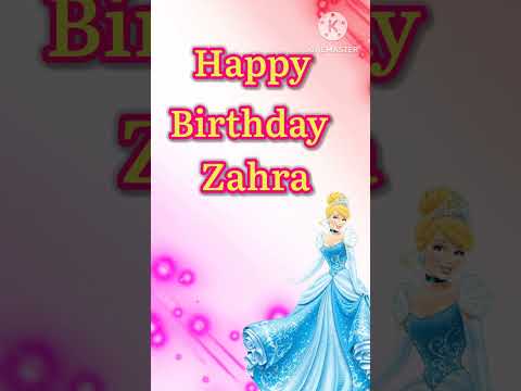 Happy birthday 🎂 Zahra |New theme 🥳 Celebrate 🎉 your special day #birthday#status #wishes#gif