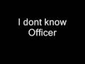I dont know officer (50 Cent, Lloyd Banks, Ma$e ...