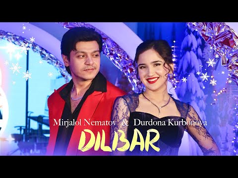 Mirjalol Nematov & Durdona Kurbonova - Dilbar