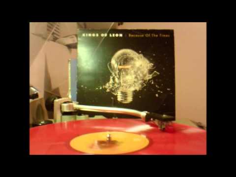 Kings of Leon - Because of the times on vinyl record Side B