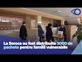 La Soroca au fost distribuite pachete alimentare pentru 3000 de familii vulnerabile