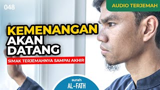 Download lagu Surah AL-FATH   AUDIO TERJEMAH   Muzammil Hasballah mp3