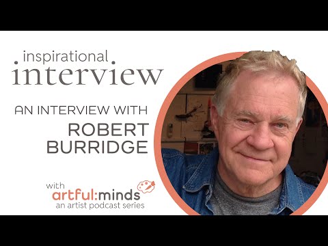 Robert Burridge Inspirational Interview :: August 18, 2025