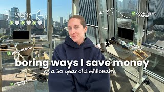 5 Unsexy Ways I Save Serious Money