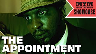 The Appointment (2022) Thriller Short Film | MYM