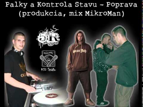 Palky a Kontrola Stavu - Poprava (produkcia DJ MikroMan)