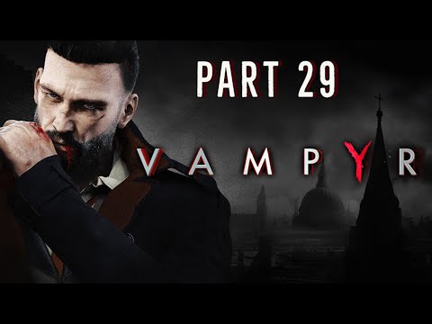Vampyr - Part 29 - A New Type Of Skal