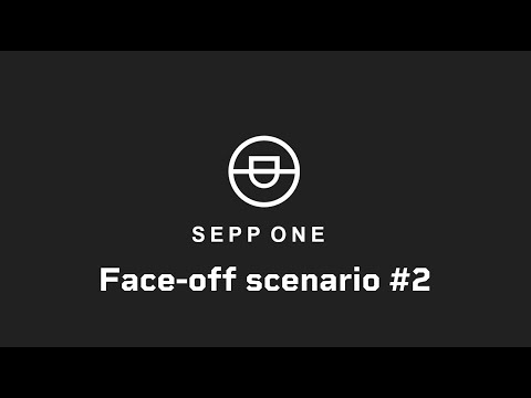 Sepp One: Face-off scenario #2