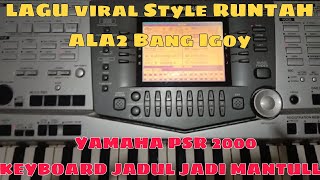 Download lagu Review style RUNTAH yg Lagi viralll versi Yamaha psr2000 MANTULLL mp3