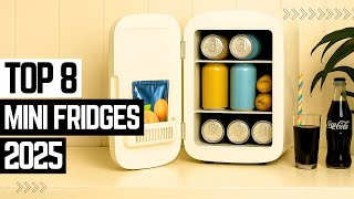 Top 8 Best Mini Fridge 2025 ✅ Perfect for Dorms, Offices & Bedrooms ✅