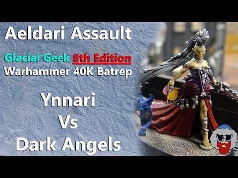 Ynnari VS Dark Angels - Warhammer 40K Batrep - 2,000pts