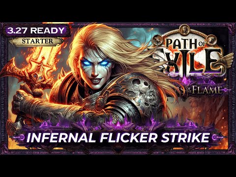 [PoE 3.27] LEAGUE STARTER BUILD - INFERNAL FLICKER STRIKE BUILD - KEEPERS OF THE FLAME - PoE Builds