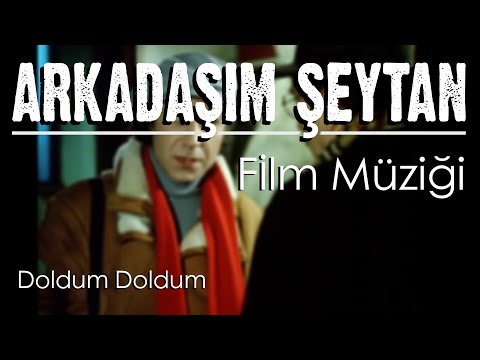 Arkadaşım Şeytan Film Müziği (1988) | M.F.Ö - Doldum Doldum | (Mazhar Alanson, Ali Poyrazoğlu)