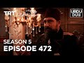 Payitaht Sultan Abdulhamid Episode 472 | Season 5