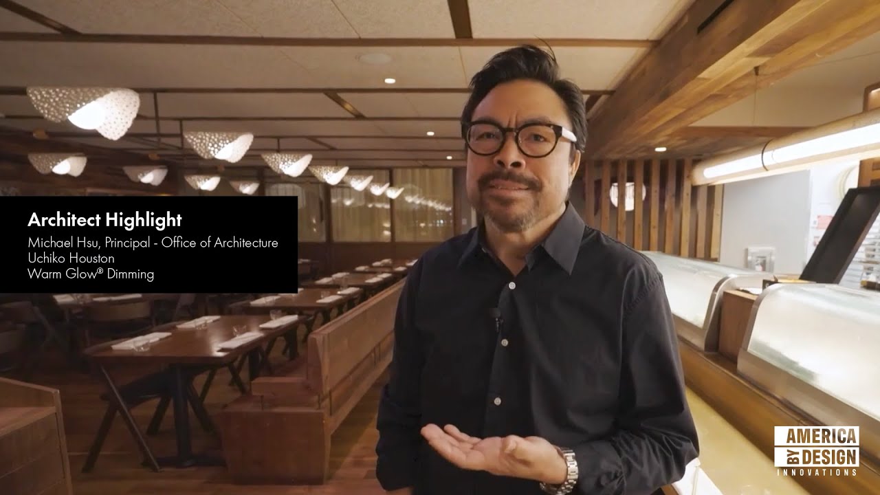 Architect Highlight: Michael Hsu on Warm Glow Dimming