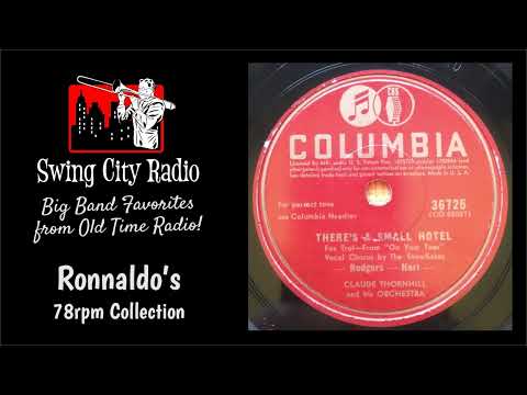 There's A Small Hotel - Claude Thornhill (78 RPM)