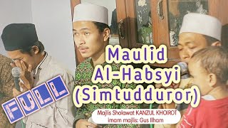 Download lagu FULL MAULID ALHABSYI Dalam Rangka Tasyakuran Tingk... mp3