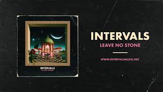 INTERVALS | Leave No Stone (Official Audio) | NEW ALBUM OUT NOW