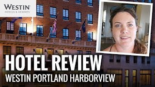 HOTEL REVIEW: The Westin Harborview - Portland, Maine
