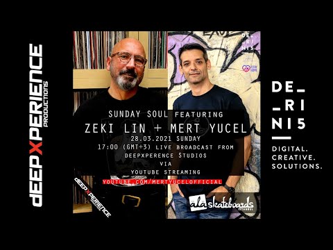MERT YUCEL with  ZEKI LIN for SUNDAY SOUL