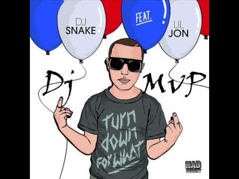 Lil John  F.t Dj Snake - Turn Down For What (Dj Mvp Moombahton Remix)