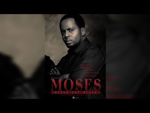 MOSES Part 1| Bongo Movies |Kanumba