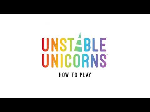 Unstable Unicorns - How To Play