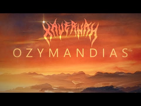 XAVERNAH - 'Ozymandias' (OFFICIAL LYRIC VISUALIZER)